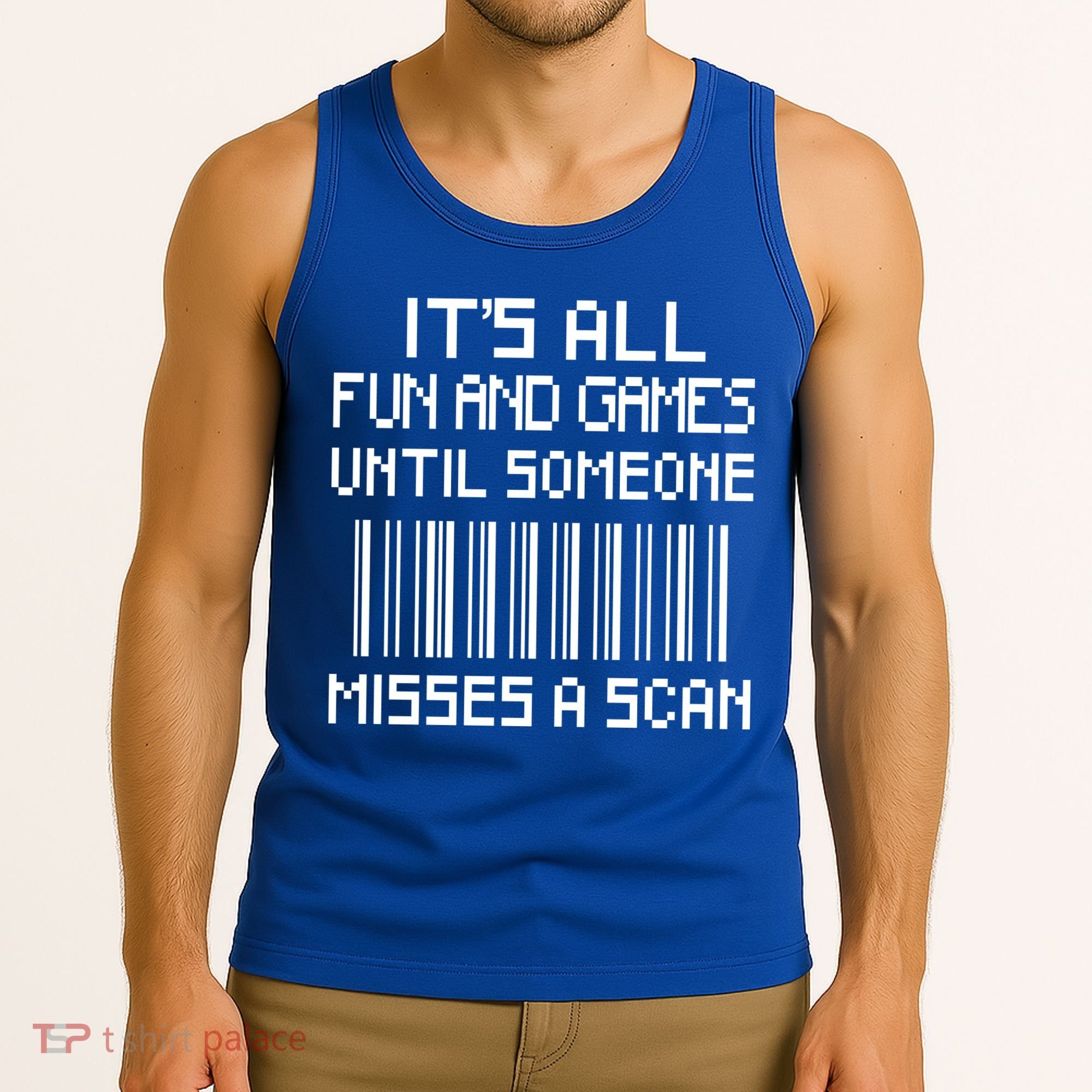 All Fun And Games Until Someone Misses A Scan Poster Worker Tank Top
