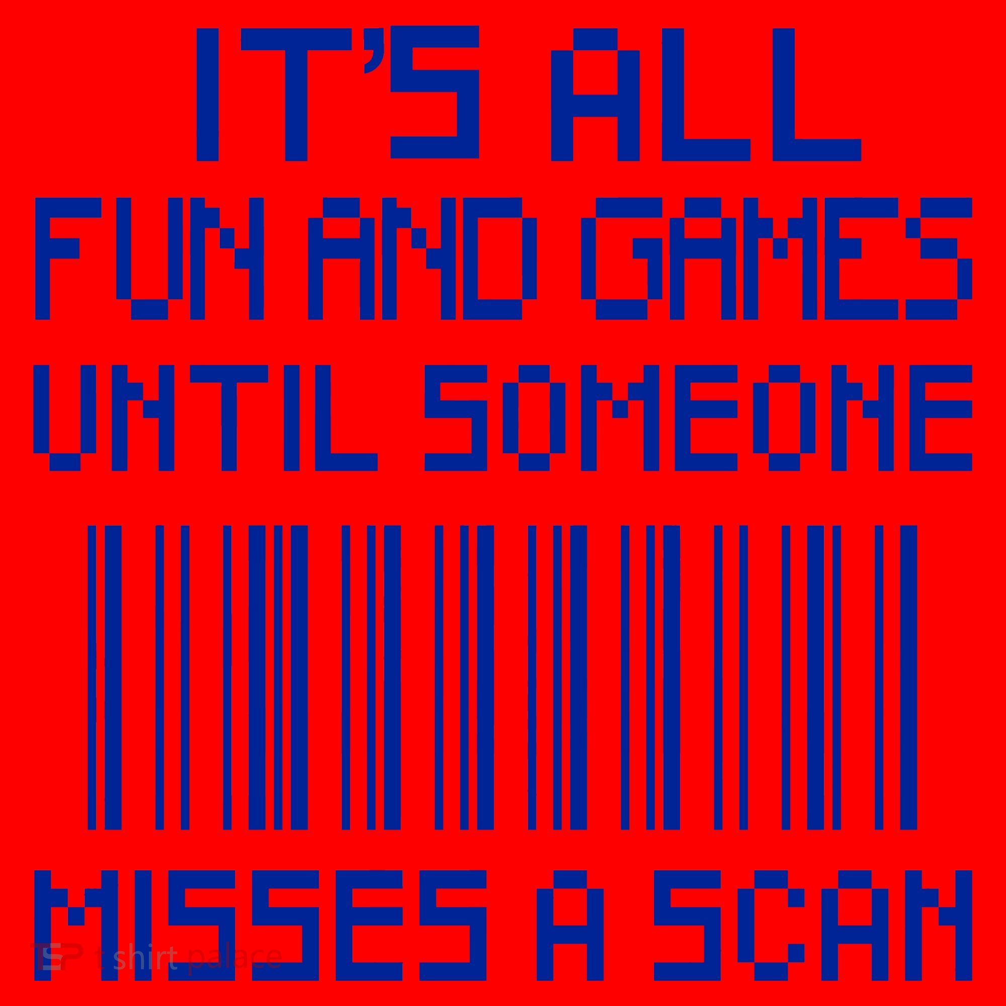 All Fun And Games Until Someone Misses A Scan Poster Worker Santa Hat