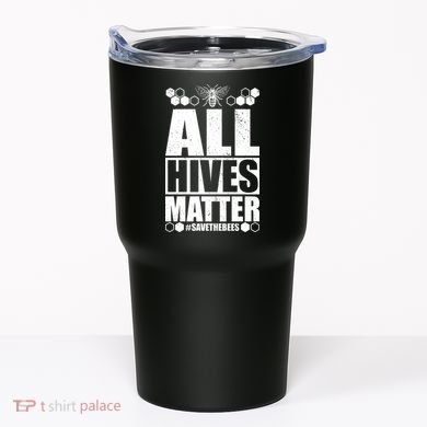 All Hives Matter Save The Bees Tumbler