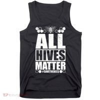 All Hives Matter Save The Bees Tank Top thumb 0