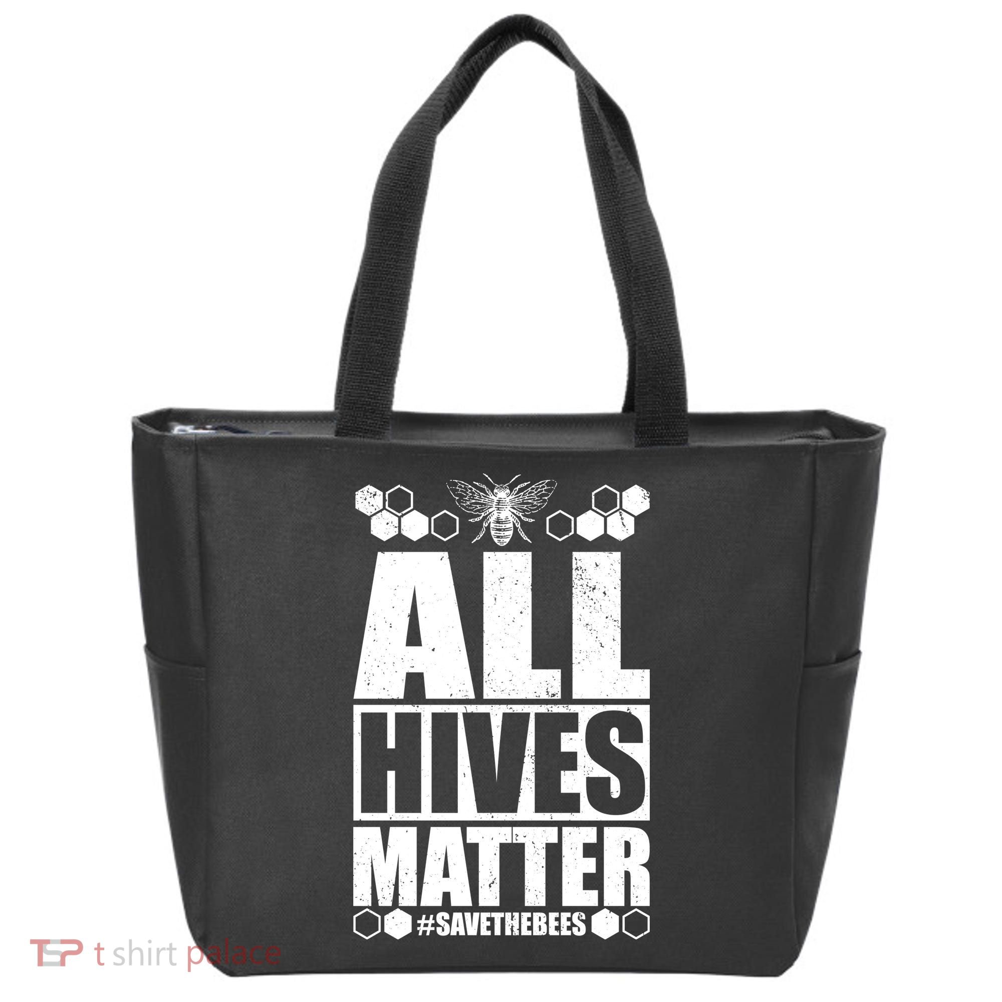 All Hives Matter Save The Bees Tote Bag