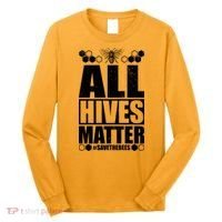 All Hives Matter Save The Bees Long Sleeve Shirt thumb 0