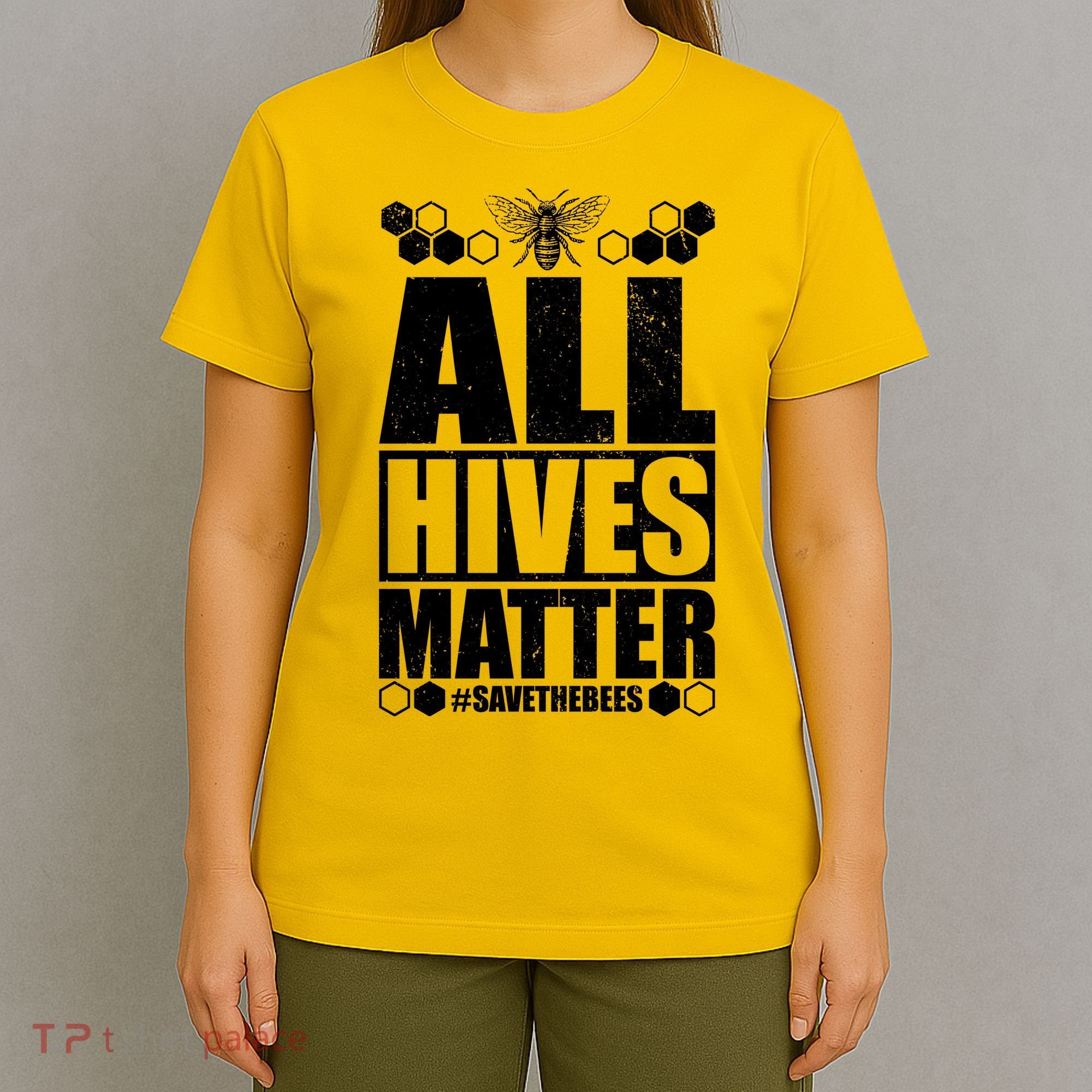 All Hives Matter Save The Bees T-Shirt