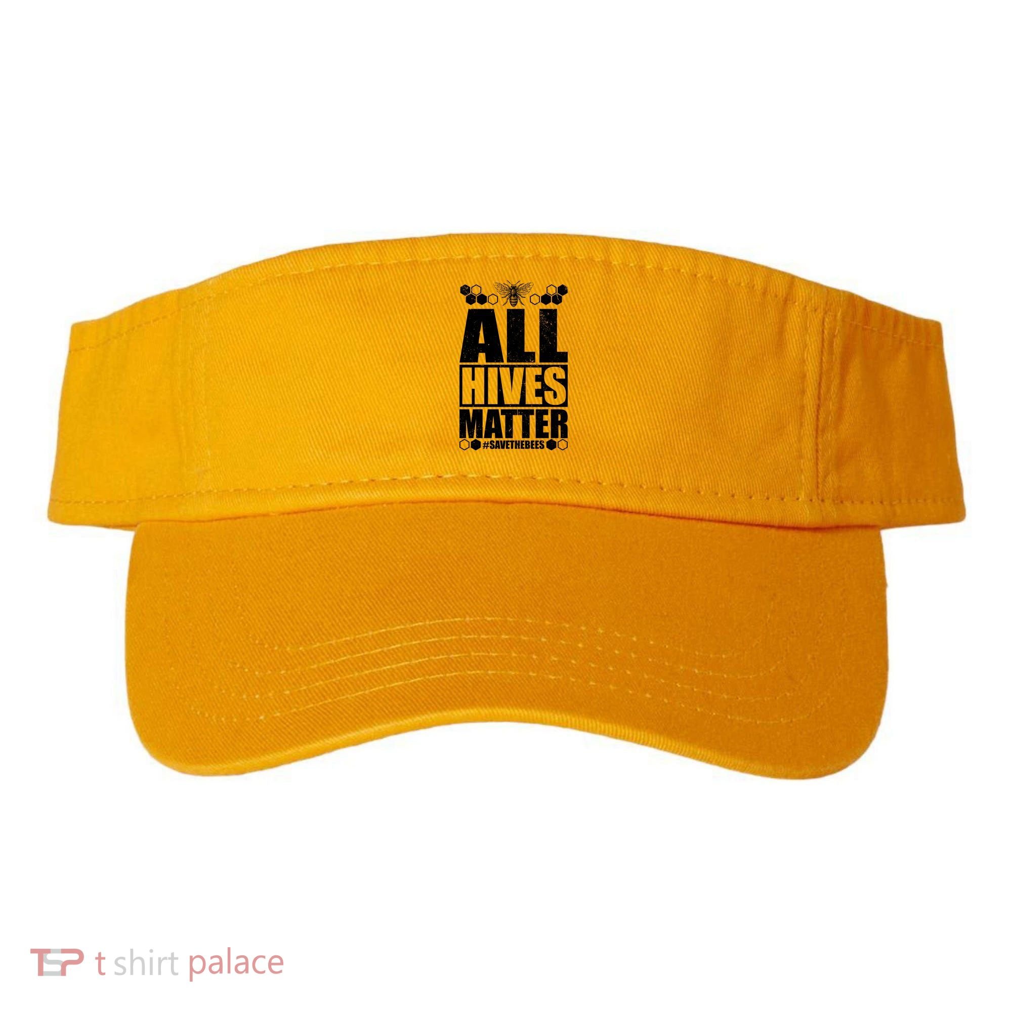 All Hives Matter Save The Bees Visor