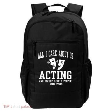 All I Care About Is Acting Backpack