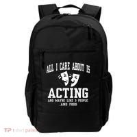 All I Care About Is Acting Backpack thumb 0