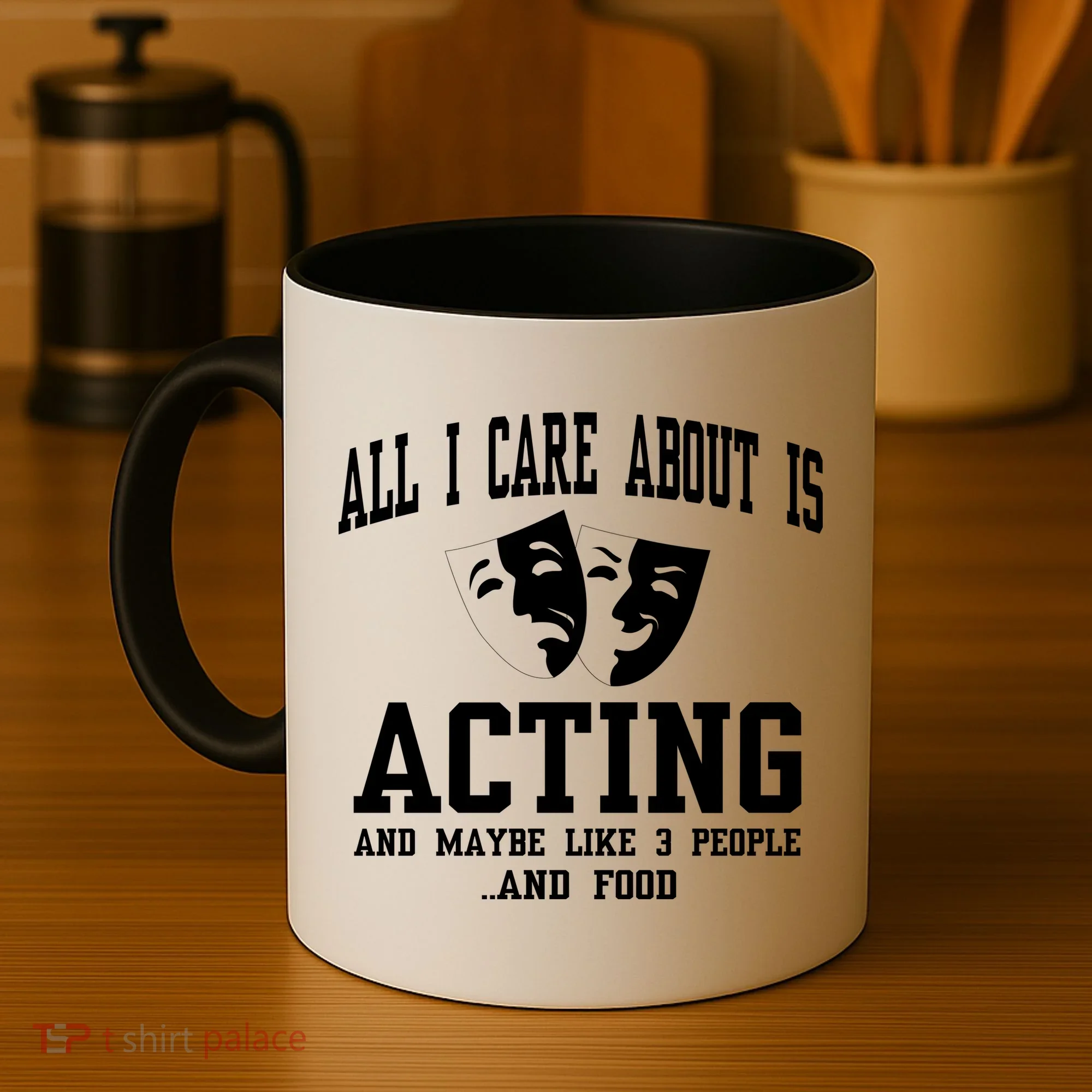 All I Care About Is Acting Coffee Mug
