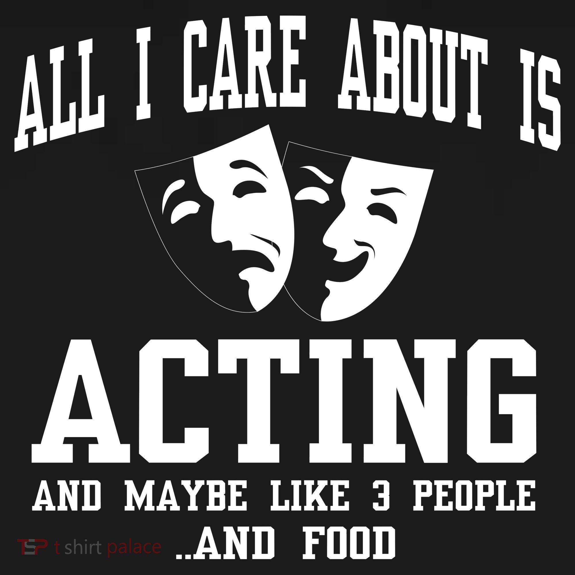 All I Care About Is Acting Mousepad