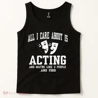 All I Care About Is Acting Tank Top thumb 2