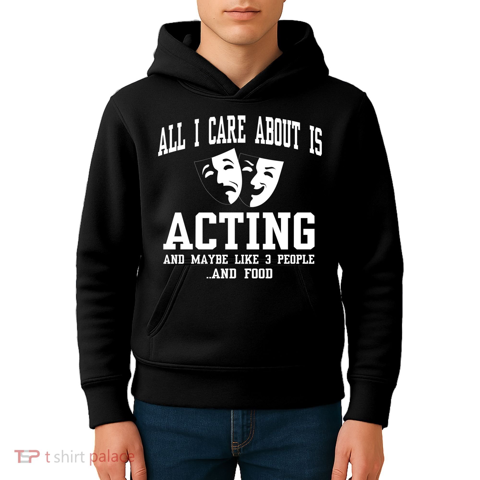 All I Care About Is Acting Kids Hoodie