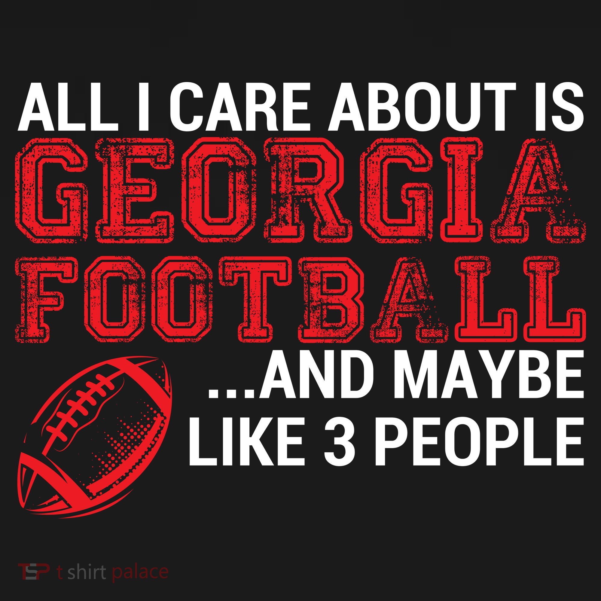 All I Care About Is Georgia Football Women's Tank Top
