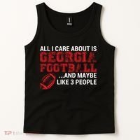 All I Care About Is Georgia Football Tank Top thumb 2