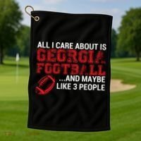 All I Care About Is Georgia Football Golf Towel thumb 1