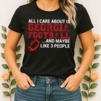 All I Care About Is Georgia Football Women's T-Shirt thumb 2