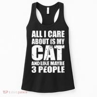 All I Care About Is My Cat And Like 3 People Women's Tank Top thumb 0