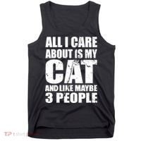 All I Care About Is My Cat And Like 3 People Tank Top thumb 0