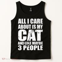 All I Care About Is My Cat And Like 3 People Tank Top thumb 2
