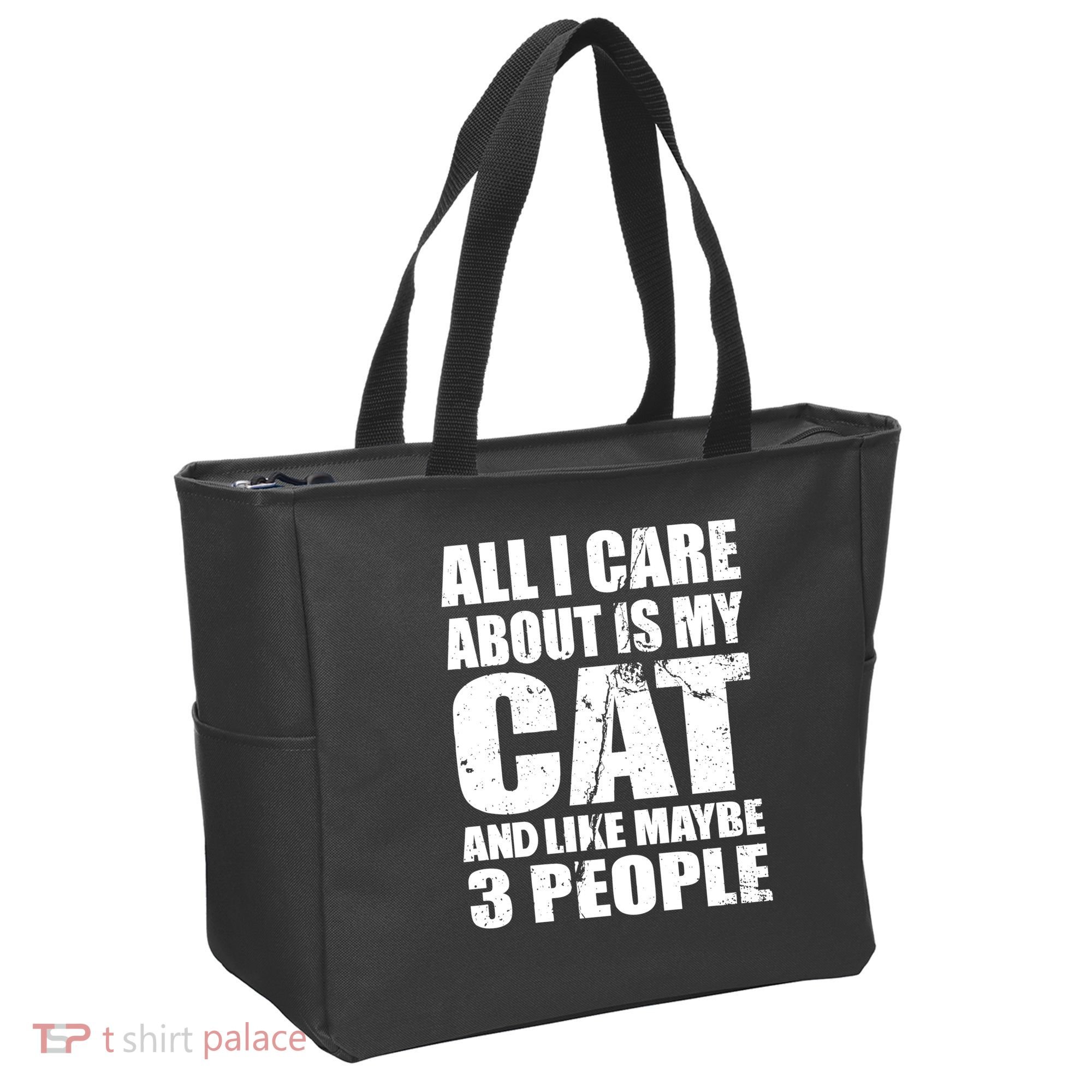 All I Care About Is My Cat And Like 3 People Tote Bag