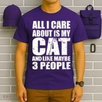 All I Care About Is My Cat And Like 3 People T-Shirt thumb 6