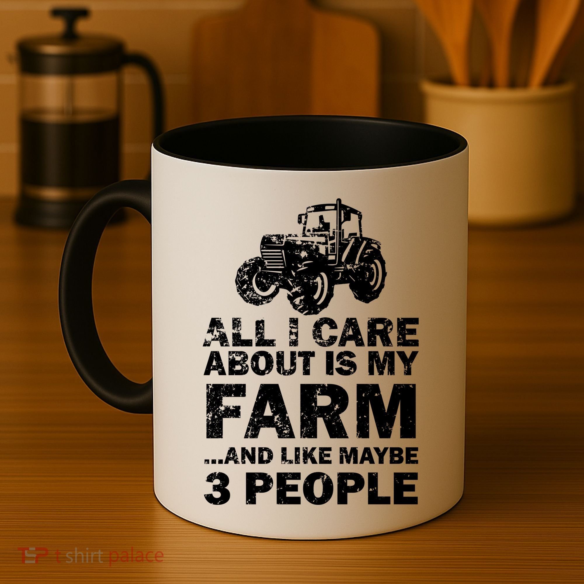 All I Care About is My Farm & Like 3 People Coffee Mug