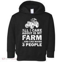 All I Care About is My Farm & Like 3 People Toddler Hoodie thumb 0