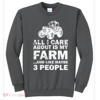 All I Care About is My Farm & Like 3 People Sweatshirt thumb 0