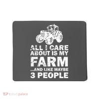 All I Care About is My Farm & Like 3 People Mousepad thumb 0