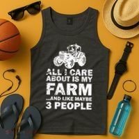 All I Care About is My Farm & Like 3 People Tank Top thumb 4
