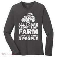 All I Care About is My Farm & Like 3 People Women's Long Sleeve Shirt thumb 0