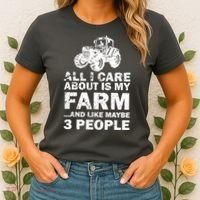 All I Care About is My Farm & Like 3 People Women's T-Shirt thumb 2