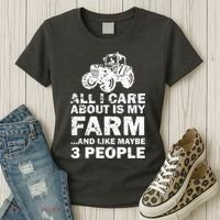 All I Care About is My Farm & Like 3 People Women's T-Shirt thumb 3