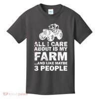 All I Care About is My Farm & Like 3 People Kids T-Shirt thumb 0