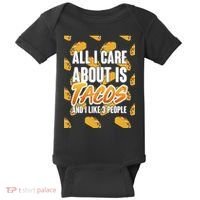 All I Care About Is Tacos Baby Bodysuit thumb 0