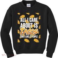 All I Care About Is Tacos Kids Sweatshirt thumb 0