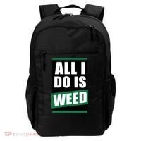 All I Do Is Weed Backpack thumb 0
