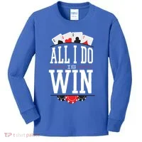 All I Do Is Win Poker Kids Long Sleeve Shirt thumb 0