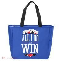 All I Do Is Win Poker Tote Bag thumb 0