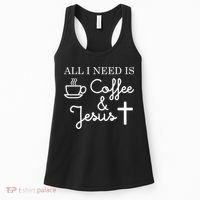 All I Need is Coffee and Jesus Women's Tank Top thumb 0