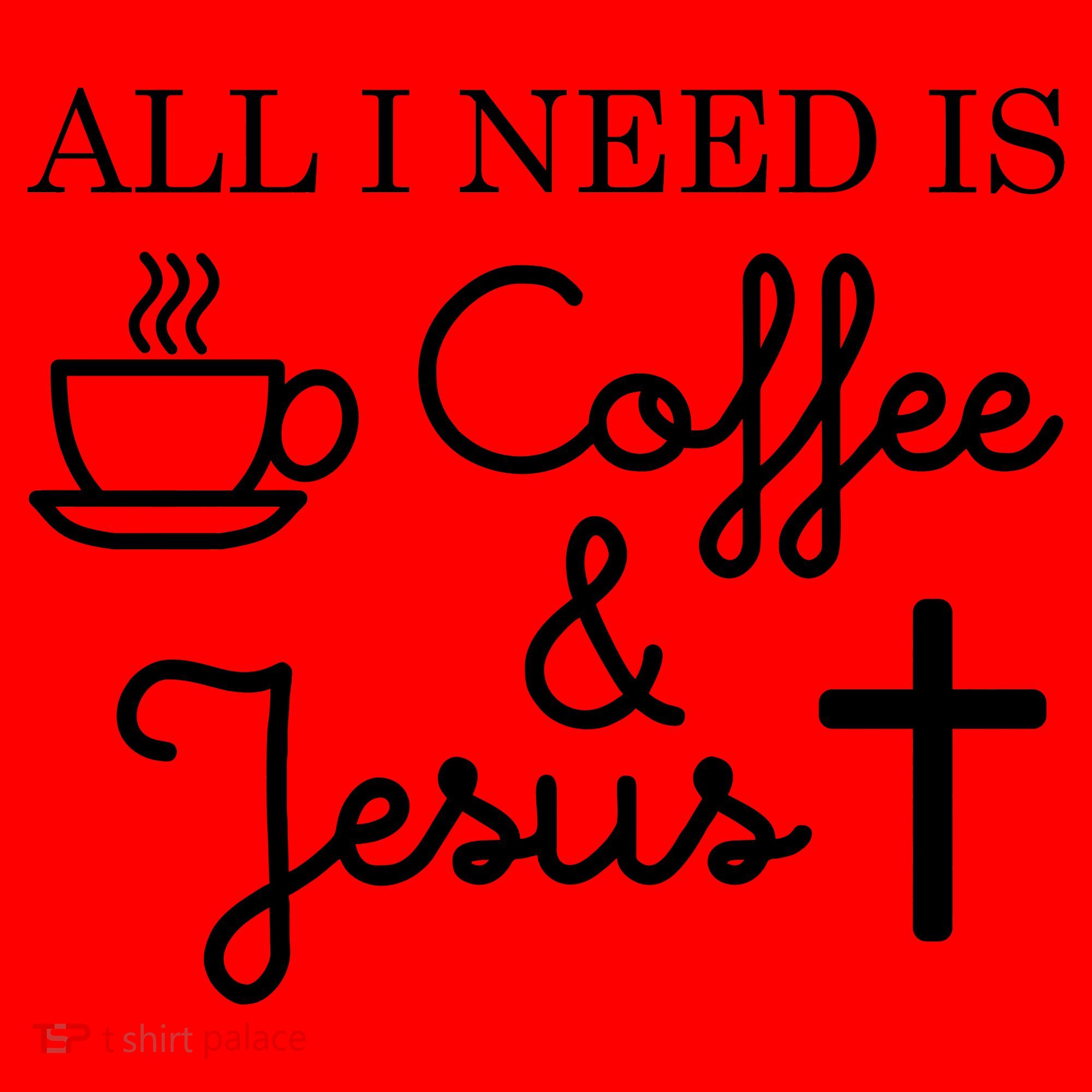 All I Need is Coffee and Jesus Santa Hat