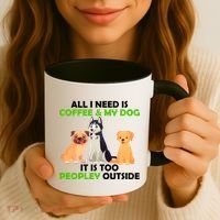 All I Need Is Coffee And My Dog Coffee Mug thumb 3