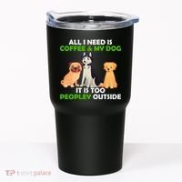 All I Need Is Coffee And My Dog Tumbler thumb 0