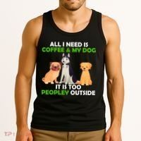 All I Need Is Coffee And My Dog Tank Top thumb 3