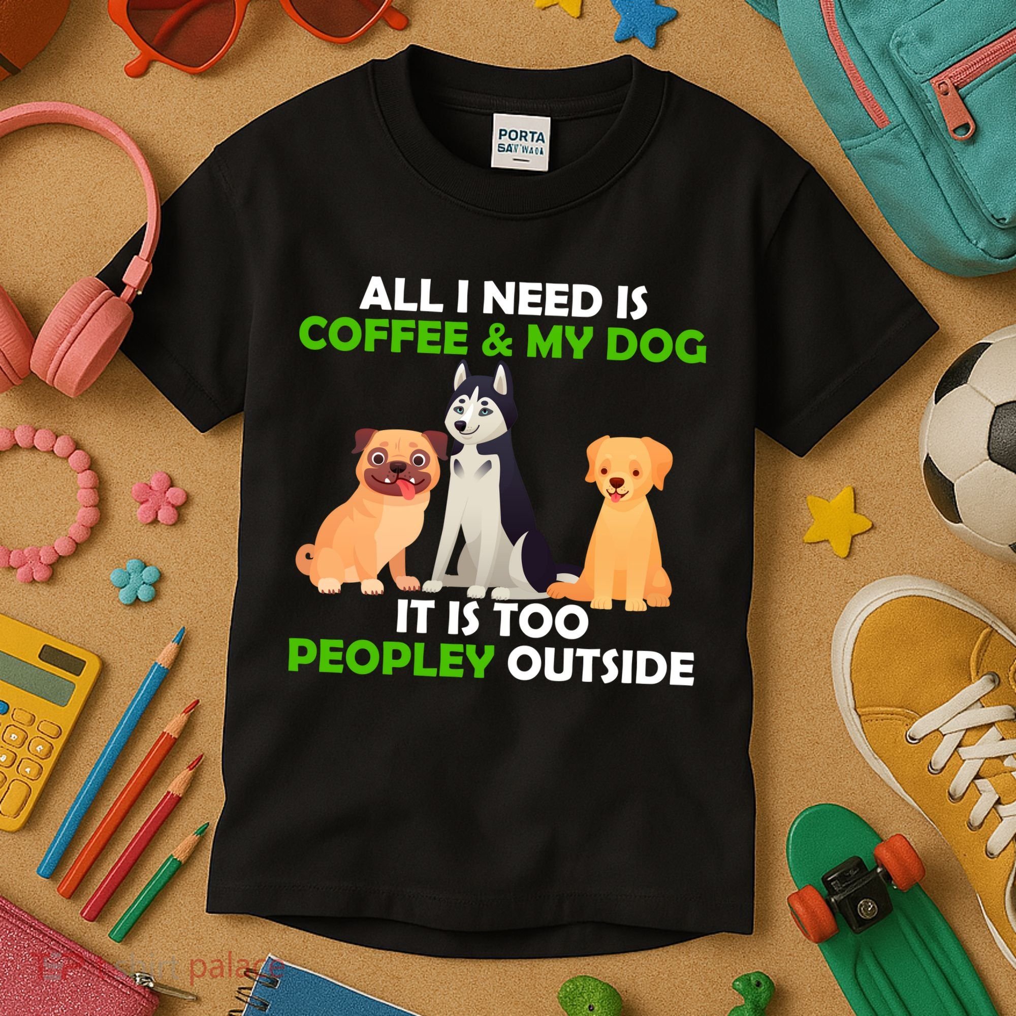All I Need Is Coffee And My Dog Kids T-Shirt