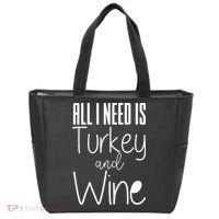 All I Need Is Turkey And Wine Tote Bag thumb 0