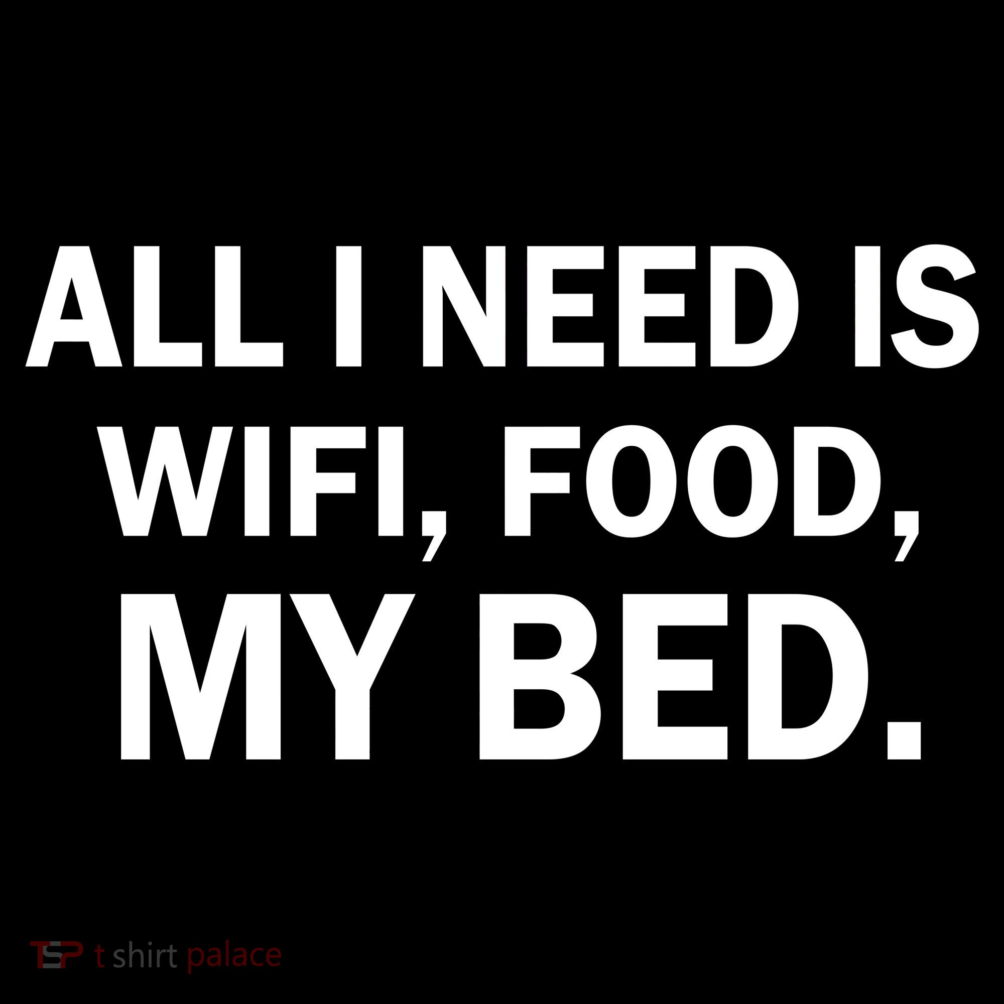 All I Need Is Wifi Food  Toddler Hoodie