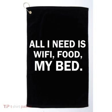 All I Need Is Wifi Food  Golf Towel