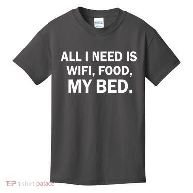 All I Need Is Wifi Food  Kids T-Shirt