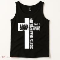 All I Need Today Is Camping And Whole Lot Of Jesus Tank Top thumb 2