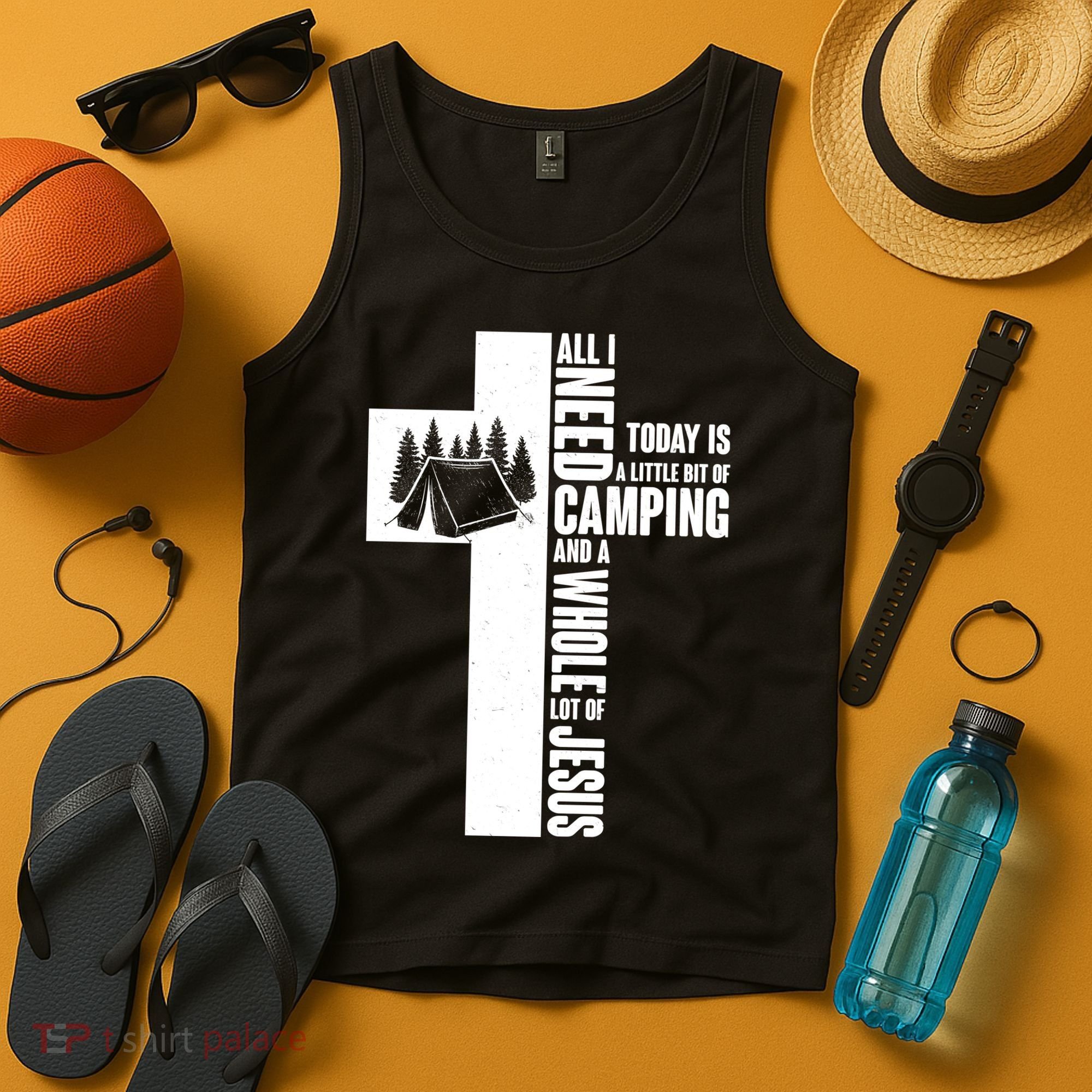All I Need Today Is Camping And Whole Lot Of Jesus Tank Top