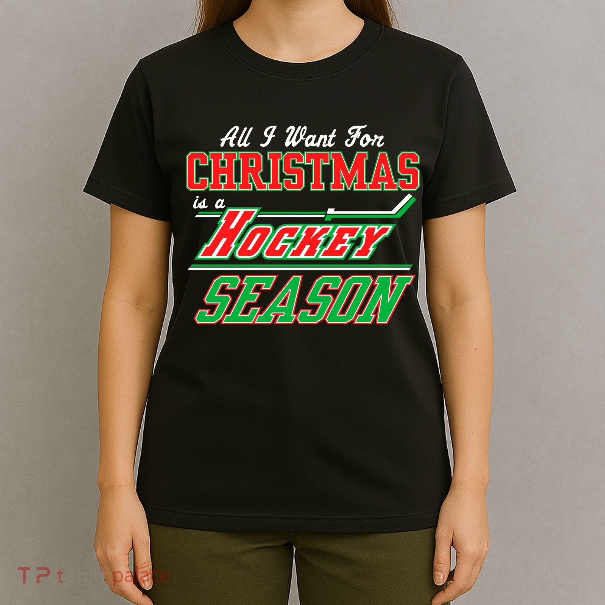 All I Want For Christmas Is A Hockey Season T-Shirt